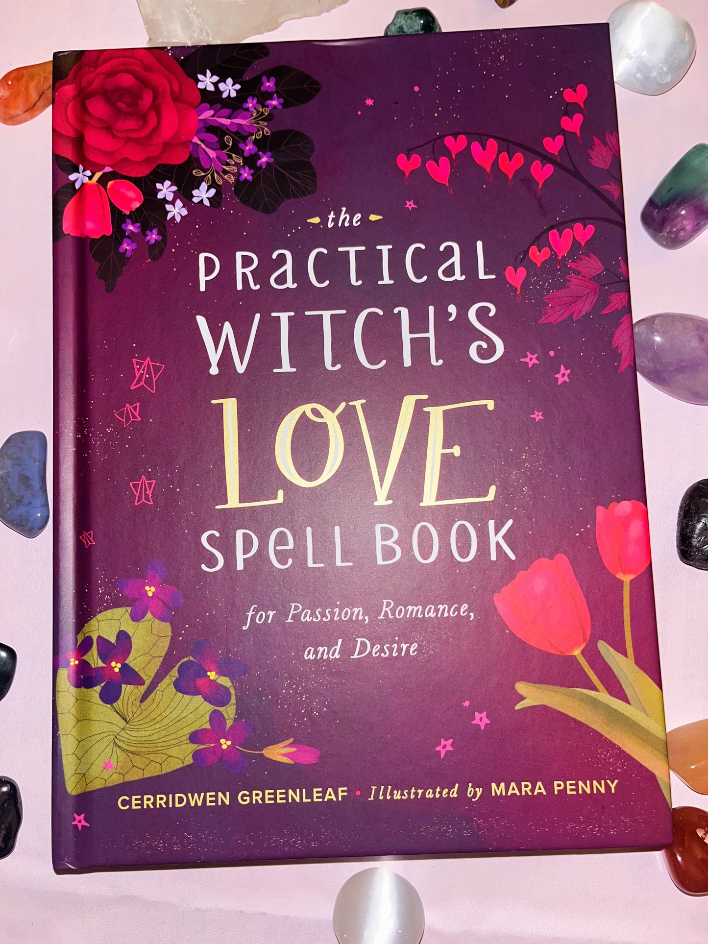 The Practical Witch’s Love Spell Book by Cerridwen Greenleaf